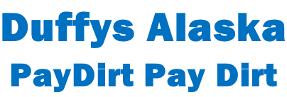 Duffys Alaska PayDirt Pay Dirt